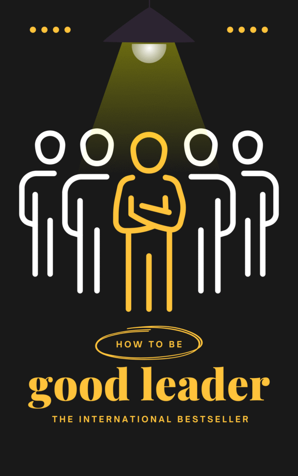 how to be a good leader book, growth